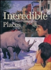 Image for Incredible Places