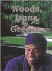 Image for Woods, Irons, and Greens