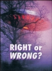 Image for Right or Wrong?