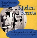 Image for Glynn Christian&#39;s Book of Kitchen Secrets