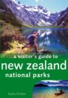 Image for A Visitor&#39;s Guide to New Zealand National Parks