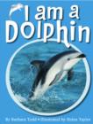 Image for I am a Dolphin