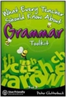 Image for What Every Teacher Should Know About Grammar Toolkit