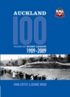 Image for Auckland, 100 Years of Rugby League 1909-2009