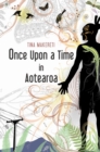 Image for Once Upon a Time in Aotearoa