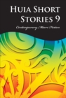 Image for Huia Short Stories 9: Contemporary Maori Fiction