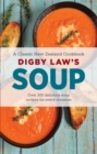 Image for Digby Law&#39;s Soup Cookbook