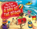 Image for My First Board Book: A Day at the Beach