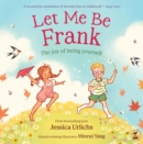 Image for Let Me Be Frank