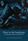Image for Poets in the Landscape : The Romantic Spirit in British Art