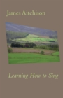 Image for Learning how to sing