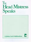 Image for The Head Mistress Speaks