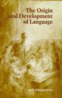 Image for The Origin and Development of Language