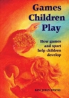 Image for Games Children Play