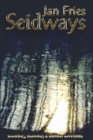 Image for Seidways : Shaking, Swaying &amp; Serpent Mysteries