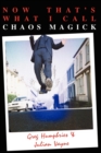 Image for Now That&#39;s What I Call Chaos Magick