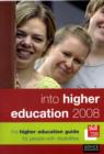Image for Into Higher Education : The Higher Education Guide for People with Disabilities