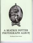 Image for Beatrix Potter Photograph Album : A Selection of Family Photographs Taken by Her Father Rupert Potter Issued to Commemorate the Fiftieth Year Since Her Death on 22 December 1943