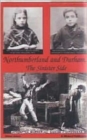 Image for Northumberland and Durham ... the sinister side  : crime and punishment 1837-1914