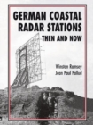 Image for German Coastal Radar Stations Then and Now