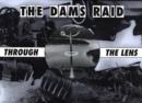 Image for The Dams Raid Through the Lens