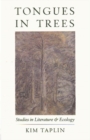 Image for Tongues in Trees : Studies in Literature and Ecology