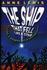 Image for The ship that fell like a star