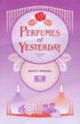Image for Perfumes of Yesterday