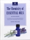 Image for The Chemistry of Essential Oils : An Introduction for Aromatherapists, Beauticians, Retailers and Students