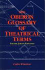 Image for The Oberon Glossary of Theatrical Terms