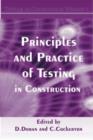 Image for Principles and practice of testing in construction