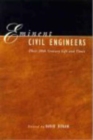 Image for Eminent civil engineers  : their 20th century life and times