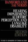 Image for Hearing Impairment, Auditory Perception and Language Disability