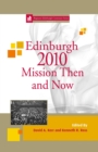 Image for Edinburgh 2010: mission then and now