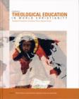 Image for The Handbook of Theological Education in World Christianity : Theological Perspectives, Ecumenical Trends, Regional Surveys