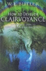 Image for How to Develop Clairvoyance