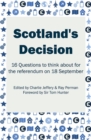 Image for Scotland&#39;s decision
