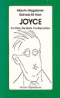 Image for Joyce: the Man, the Work, the Reputation