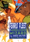 Image for Ferris Fleet the Wheelchair Wizard
