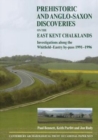 Image for Prehistoric and Anglo-Saxon discoveries on the East Kent chalklands  : investigations along the Whitfield-Eastry by-pass 1991-1996