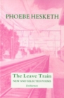 Image for The Leave Train : New and Selected Poems