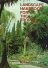 Image for A landscape handbook for the tropics