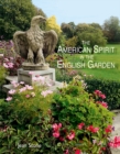 Image for The American spirit in the English garden