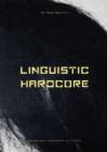 Image for LINGUISTIC HARDCORE