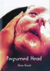 Image for Perfumed Head