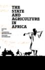 Image for The State and Agriculture in Africa