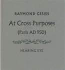 Image for At Cross Purposes : (Paris AD 950)