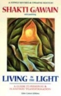 Image for Living in the Light : A Guide to Personal and Planetary Evolution