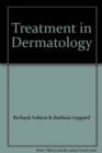 Image for Treatment in Dermatology