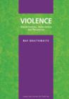 Image for Violence : Understanding, Intervention and Prevention